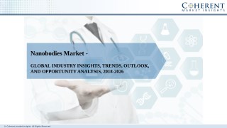 Nanobodies Market - Global Industry Insights, Trends, Outlook, and Analysis, 2018-2026