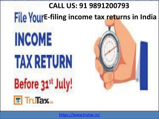 Just go to www.trutax.in for E-filing income tax returns in India 91 9891200793