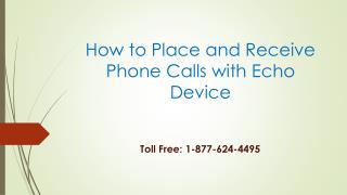 1-877-624-4495 Setup Amazon Echo Alexa Calling