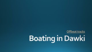 Boating in dawki