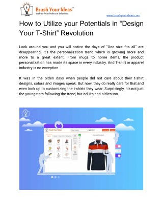 How to Utilize your Potentials in â€œDesign Your T-Shirtâ€ Revolution