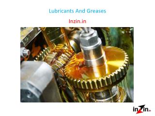Lubricants And Greases