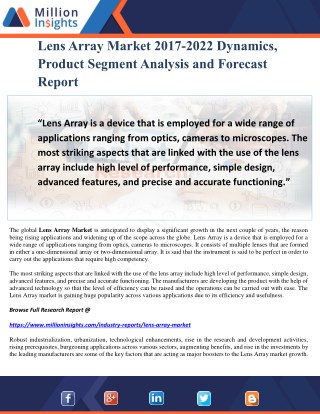 Lens Array Market 2017-2022 Dynamics, Product Segment Analysis and Forecast Report