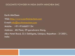 Dolomite Powder in India Earth MinChem EMC