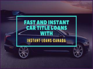 Bad credit car loan London â€“ Instant Loans Canada