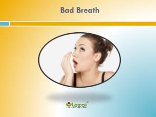 Bad Breath