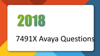 2018 Avaya 7491X Real Questions Killtest