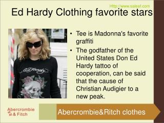 Ed Hardy Clothing favorite stars