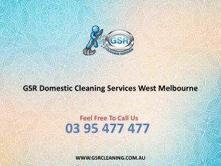 GSR Domestic Cleaning Services West Melbourne