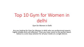 Top 10 Gym for Women in delhi