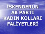 ISKENDERUN AK PARTI KADIN KOLLARI FALIYETLERI