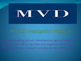 Private Investigation Malaysia