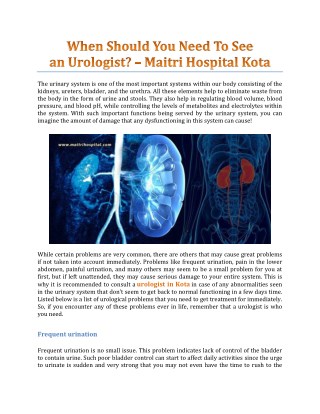 When Should You Need To See A Urologist? - Maitri Hospital