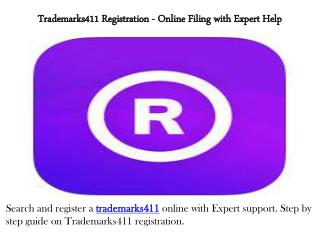 Trademarks411 Registration - Online Filing with Expert Help