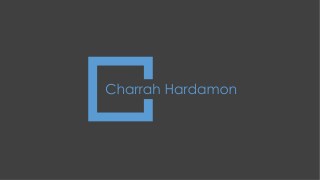 Charrah Hardamon - Customer Success Strategist From California