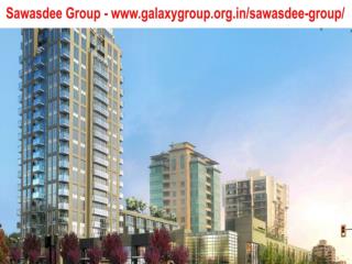 Sawasdee Group Provide Modern Lifestyle in Noida Extension