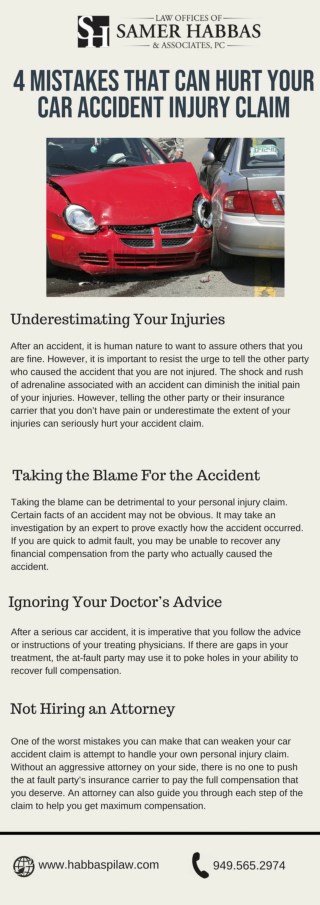 4 Mistakes That Can Hurt Your Car Accident Injury Claim