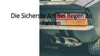 Die Sicherste Art Bei Regen Zu Fahren