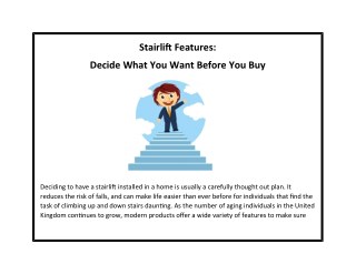 Stairlift Features Decide What You Want Before You Buy