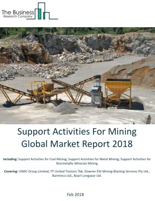 Support Activities For Mining Global Market Report 2018