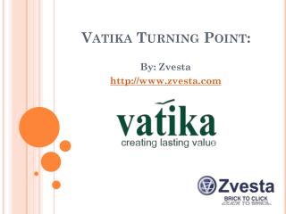 Vatika Turning Point - Zvesta