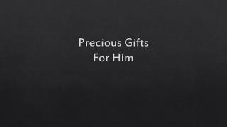 Right Gifts For Him