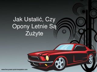 Jak Ustalic, Czy Opony Letnie Sa Zuzyte