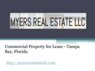 Sell Commercial Property - MyersRealEstateLLC.com