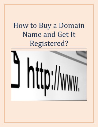 How to Buy a Domain Name and Get It Registered?