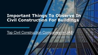 Important things to observe in civil construction for buildings