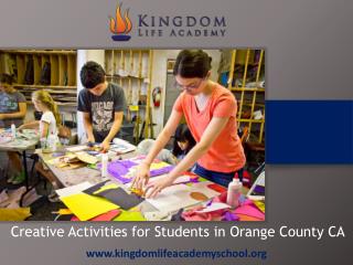 Creative Activities for Students in Orange County CA