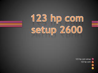 123 hp com setup 2600