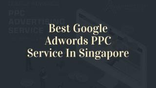 Google Pay Per Click Advertising Service in Singapore