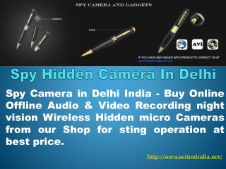 Spy Hidden Camera in Delhi