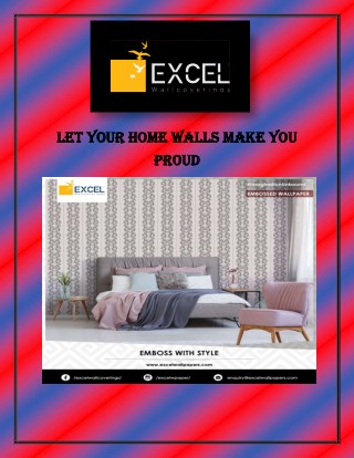 Let your home walls make you proud