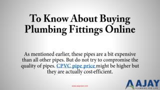 To Know About Buying Plumbing Fittings