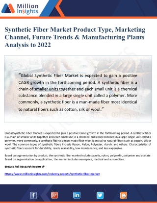 Synthetic Fiber Market Product Type, Marketing Channel, Future Trends and Manufacturing Plants Analysis to 2022