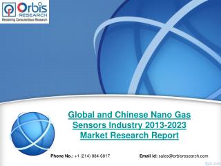 Global Nano Gas Sensors Market Manufactures and Key Statistics Analysis Report