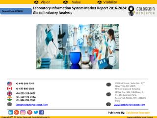 Laboratory Information System Market Report 2016-2024: Global Industry Analysis