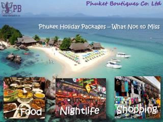 Phuket Holiday packages - Phuket tour Packages
