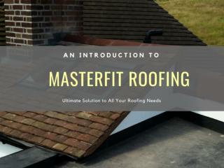 Masterfit Roofing
