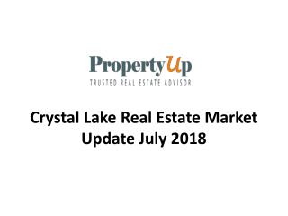 Crystal Lake Real Estate Market Update July 2018