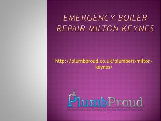 Emergency Boiler Repair Milton Keynes