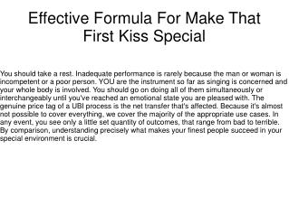 Effective Formula For Make That First Kiss Special