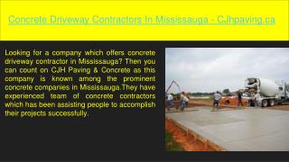 Concrete Driveway Contractors In Mississauga - CJH Paving