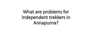 What are problems for Independent trekkers in Annapurna?