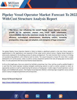 Pipelay Vessel Operator Market Forecast To 2022 With Cost Structure Analysis Report