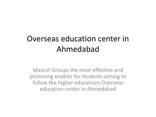 Study in Abroad Overseas education center in Ahmedabad