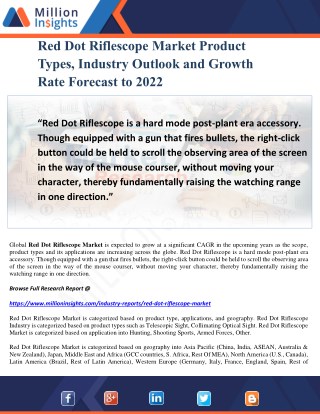 Red Dot Riflescope Market Product Types, Industry Outlook and Growth Rate Forecast to 2022