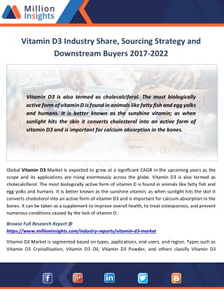 Vitamin D3 Industry Size (Volume and Value), Export, Import Analysis by Region 2017-2022